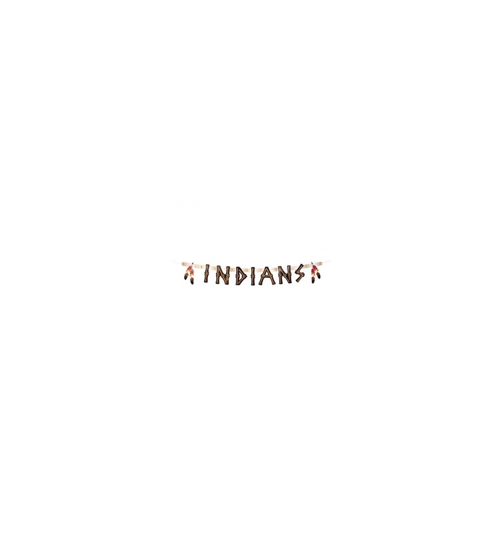 Girlanda s nápisem Indians