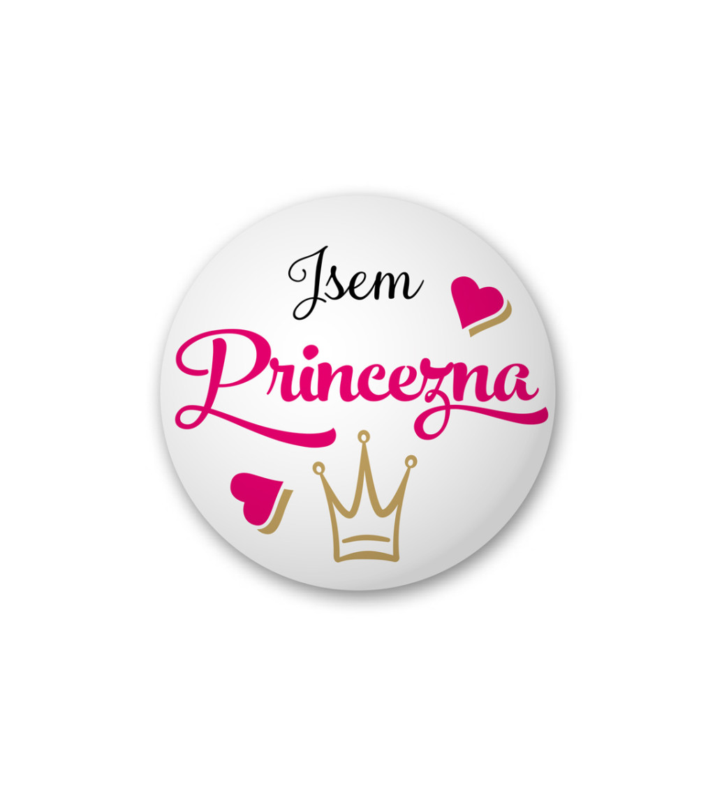 Placka s nápisem Jsem princezna
