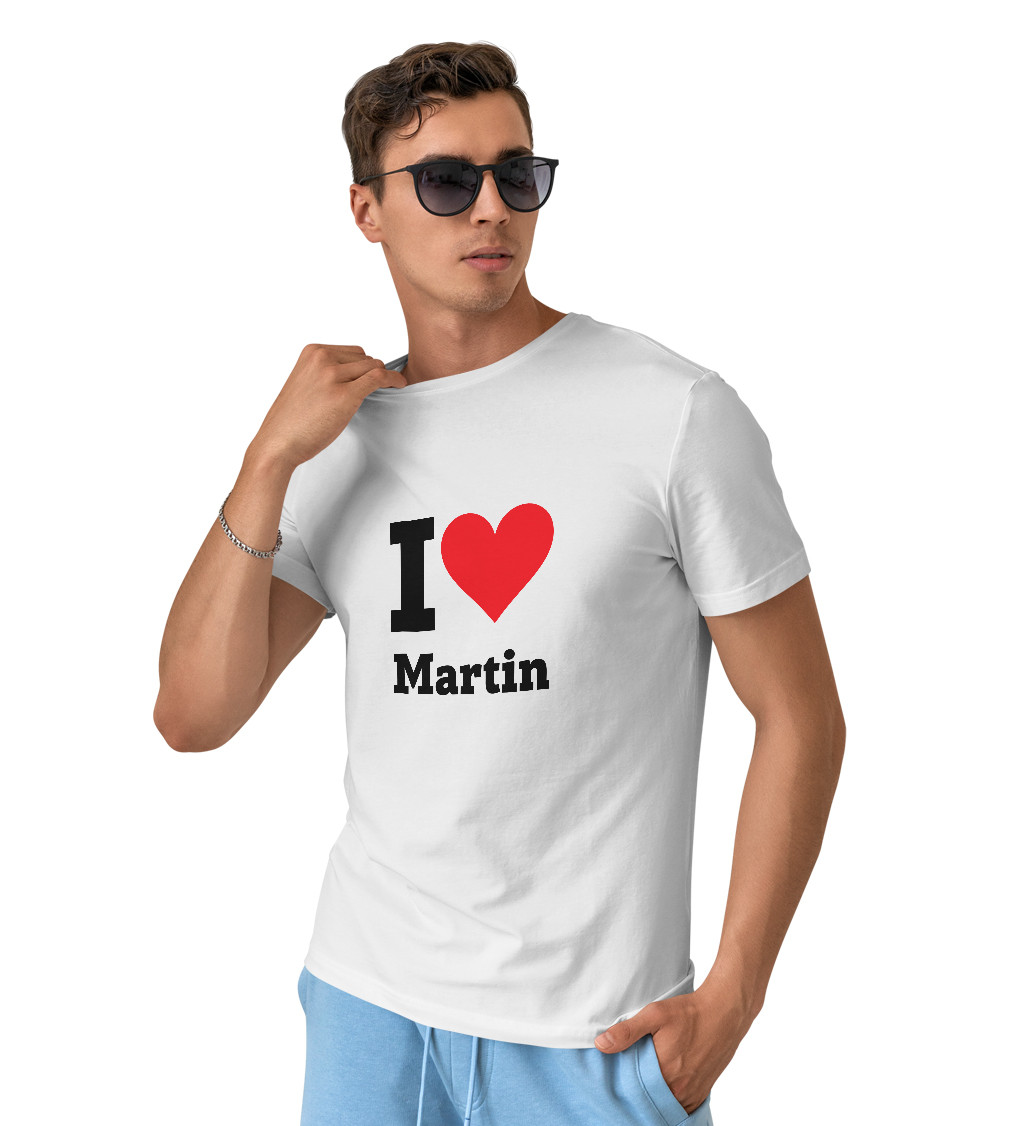Pánské triko - I love Martin