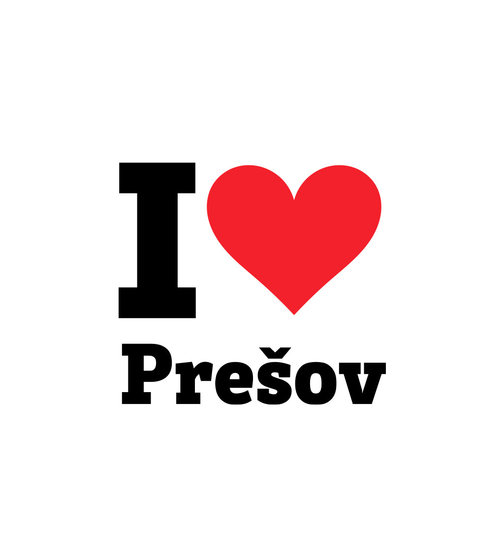 Pánské triko - I love Prešov