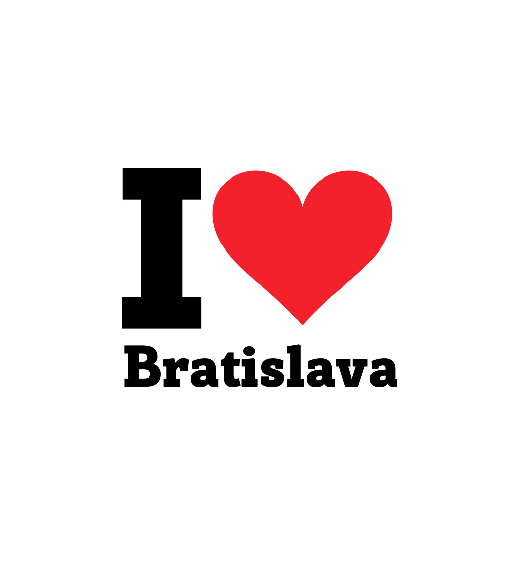 Dámské triko - I love Bratislava