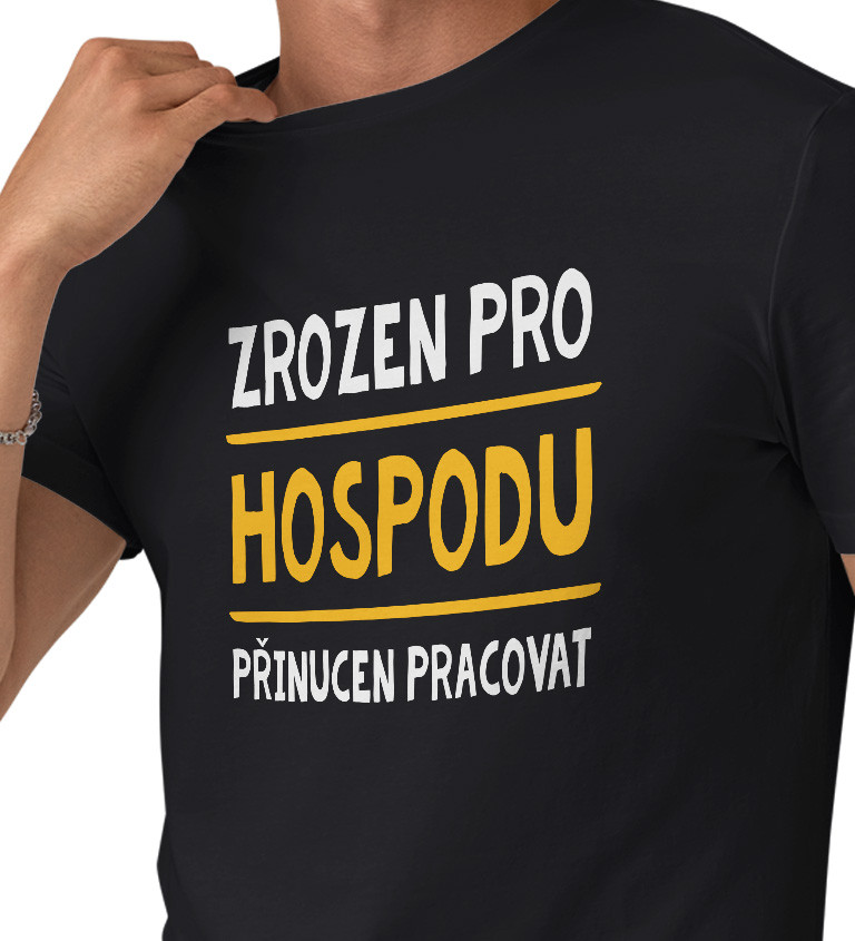 Pánské triko černé - Zrozen pro hospodu